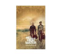 Affiche de film Hell or High Water sur toile pour chambre à coucher, paysage sportif, décoration de bureau, chambre, cadeau sans cadre : 30 x 45 cm