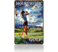 Affiche de golf vintage « Les tâches ménagères sont pour les femmes qui ne savent pas jouer au golf » Plaque rétro pour la maison, la cuisine, le bar, le pub, le café, le magasin, le bureau, décorati