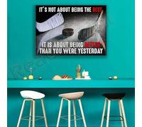 Affiche de hockey sur peinture classique, non pas sur le fait d'être le meilleur, mais sur le fait d'être meilleur qu'hier, affiche de décoration intérieure, cadre 80x120cm