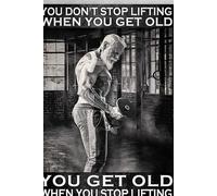 Affiche décorative vintage en métal avec inscription « Old Man Lifting You Don't Stop Lifting When You Get Old You Get Old When You Stop Lifting » 20,3 x 30,5 cm