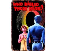 Affiche du film « Who Killed Teddy Bear ? » - Décoration murale en métal - 20,3 x 30,5 cm