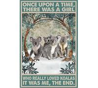 Affiche en métal vintage « Once Upon A Time There was A Girl Who Loved Koalas » - 20,3 x 30,5 cm