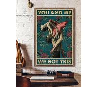 Affiche en métal « You And Me We Got This Ballet Dancer Couple » - Cadeau de Saint-Valentin - Cadeau de couple - Pour maison, café, bar, garage - 20,3 x 30,5 cm
