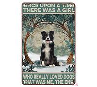 Affiche Étain Vintage Métallique Panneau Rétro Plaque Étain Signe Pour Cuisine Café 20X30Cm Cuisine Il Était Une Fois Une Fille Qui Aimait Vraiment Les Chiens Amoureux Des Chiens Border Collie