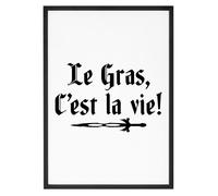 Affiche - LA FRENCH TOUCH - Kaamelott - Le gras c'est la vie - Format A1 - Papier épais 250g/m2