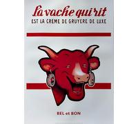 AFFICHE La Vache Qui Rit - Bel et Bon - 50x70cm Poster