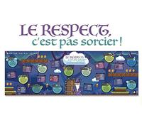 Affiche le respect c'est pas sorcier !