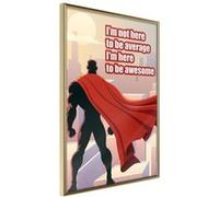 Affiche Murale Encadrée Be Your Own Superhero 30 x 42 cm Or