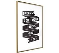 Poster et affiche - Dreams Don't Come True on Their Own II - 20x30 (19358)
