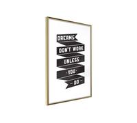 Poster et affiche - Dreams Don't Come True on Their Own II - 40x60 Artgeist (19370)