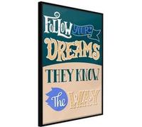Affiche Murale Encadrée "Dreams Know the Way" 30 x 42 cm Noir NOIR G