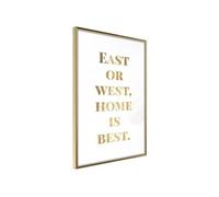 Affiche Murale Encadrée "Home Is Best Gold" 30 x 42 cm Or