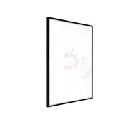Affiche Murale Encadrée "Why Not" 30 x 42 cm Noir
