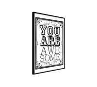 Affiche Murale Encadrée You Are Awesome 30 x 42 cm Noir NOIR