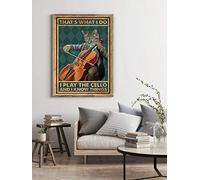 Affiche musicale humoristique avec inscription « That's What I Do I Play The Cello and I Know Things » - Poster de chat - Poster de violoncelle - 20,3 x 30,5 cm