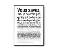 Affiche Podologue Bon ou Mauvais | Poster Tableau Métier Humour fond blanc pour décoration murale qualité papier Premium A2