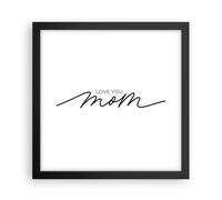 Affiche Poster 30x30cm Tableaux Image Photo Je t'aime maman Wall Art Decoration