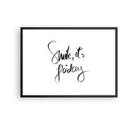 Affiche Poster 70x50cm Tableaux Image Photo Sourire moi-même vendredi Wall Art
