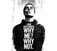Affiche - Pyramid - Liam Gallagher - Why Me Why Not - 61x91,5cm G