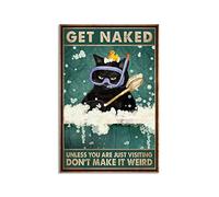 Affiche rétro amusante en métal « Get Naked Unless You are Just Visiting Don't Make It Weird » - Affiche de salle de bain - Décoration murale - 20,3 x 30,5 cm