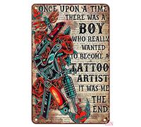Affiche rétro en métal Il y avait un garçon qui voulait vraiment devenir un tatoueur, plaques en métal vintage, décoration murale, cadeau pour la maison, la cuisine, le bureau, le club, le bar, la sal