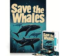 Affiche Sauvez Les Baleines Puzzle de 1000 pièces pour Adultes Cadeau Stimulant et logique Jeu apaisant Bords Transparents (38x26cm)
