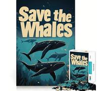 Affiche Sauvez Les Baleines Puzzle de 1000 pièces pour Adultes Jeu de réflexion apaisant Cadeau Unique (50x75cm)