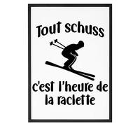 Affiche Ski Tout schuss - Made In France - Tableau décoration murale - Cadeau Humour montagne original rigolo (A1 (59,4 x 84,1 cm), Sans cadre)