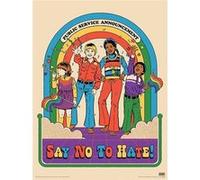 Affiche - Steven Rhodes - Just Say No hate! - 30x40cm G