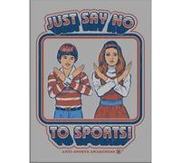 Affiche - Steven Rhodes - Just Say No To Sports - 30x40cm G