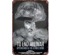 Affiche vintage en métal avec inscription « To End All War: Oppenheimer & the Atomic Bomb » - Décoration murale - 20,3 x 30,5 cm - Pour maison, café, bureau, magasin, pubs, club