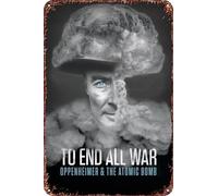 Affiche vintage en métal avec inscription « To End All War: Oppenheimer & the Atomic Bomb » - Décoration murale - 20,3 x 30,5 cm - Pour maison, café, bureau, magasin, pubs, club