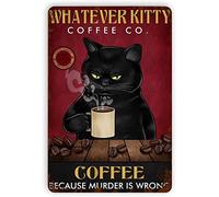 Affiche vintage en métal et aluminium avec chat noir et café « Parce que le meurtre est mal » (8 x 6 pouces)