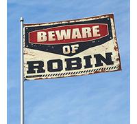 Affiches amusantes pour dortoir universitaire « Beware of Robin » - Décorations extérieures pour jardin - Pour chambre de gars (30 x 45 cm)