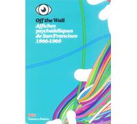 Affiches psychédéliques de San Francisco 1965-1969