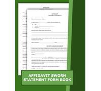Affidavit Sworn Statement Form Book: 60 Professionally Designed Affidavit Templates to Streamline Statements for Court, Business, or Personal Use | 8.5 x 11 inches.