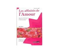 AFFINITéS DE L'AMOUR (LES) - Ibn Hazm Al-Andaloussi - Iqra Eds - broché - Essai