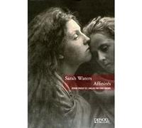 Affinités Sarah Waters (Auteur), Erika Abrams (Traduction)