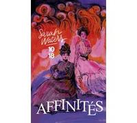 Affinités Sarah Waters (Auteur), Erika Abrams (Traduction)