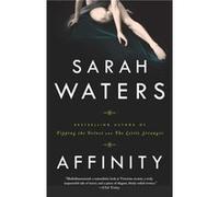 Affinity by Sarah Waters Sarah Waters (Auteur)