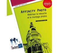 Eni – Affinity Photo – Maîtrisez la retouche et le montage photos