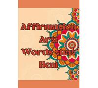 Affirmation Art: Words That Heal