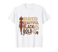 Affirmations Afro mélanées audacieuses d'une Belle Fille Noire courageuse T-Shirt