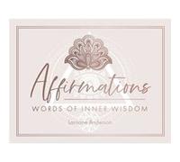 Affirmations by Lorriane Anderson Lorriane Anderson (Auteur)