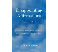 Affirmations décevantes : 30 cartes postales
