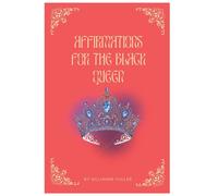 Affirmations For The Black Queen
