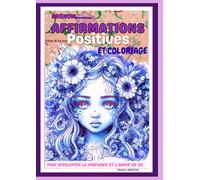 Affirmations Positives et coloriage