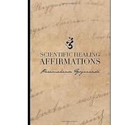 Affirmations scientifiques de guérison : (1924)