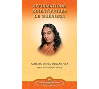 Affirmations scientifiques de guérison