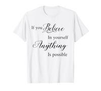 Affirmations Si Vous Croyez en Vous-même, Tout est Possible T-Shirt Graphique avec Valeur
